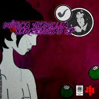 Portada per a Música Vermella & BrokenHead Recs. EP